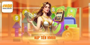 Nạp Tiền HM88 - Đa Dạng Phương Thức, Đơn Giản, An Toàn