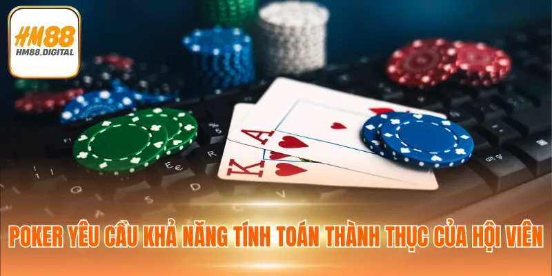 Sảnh DG Casino HM88 - Tận Hưởng Không Gian Cá Cược Trong Mơ 3 Poker yêu cầu khả năng tính toán thành thục của hội viên